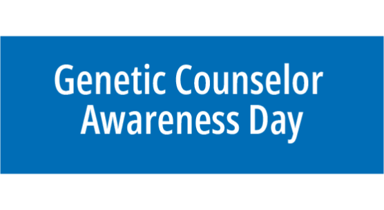 white text on a blue textbox against a white background: "Genetic Counselor Awareness Day"